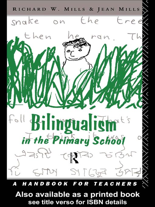 Title details for Bilingualism in the Primary School by Richard Mills - Available